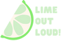 LimeOutLoud